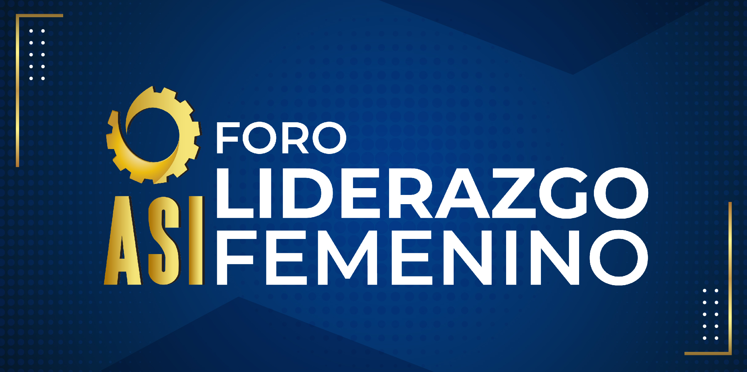 ASI Foro Liderazgo Femenino